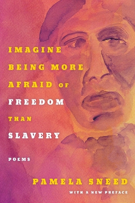 Imagine Being More Afraid of Freedom than Slavery book