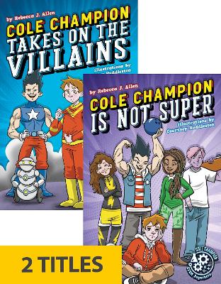 Cole Champion: STEM Superhero (Set of 2) by Rebecca J. Allen
