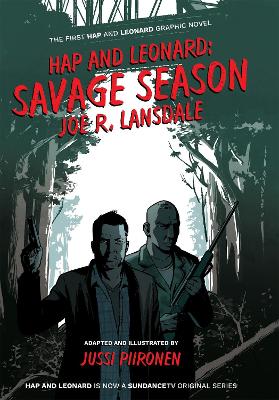 Hap And Leonard Savage Season by Joe R. Lansdale