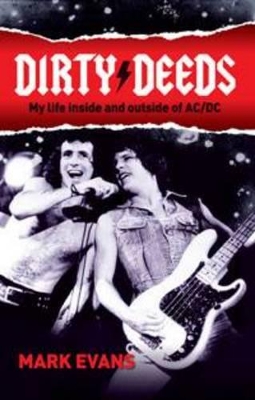Dirty Deeds by Mark Evans