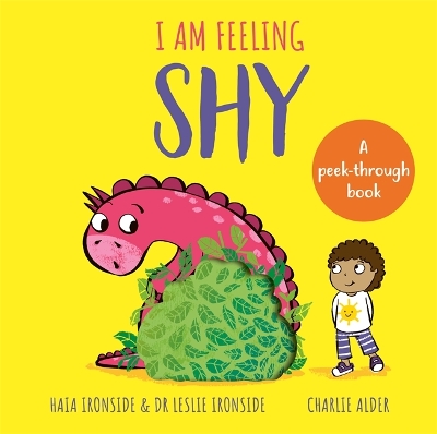 I Am Feeling Shy: A peek-through book book