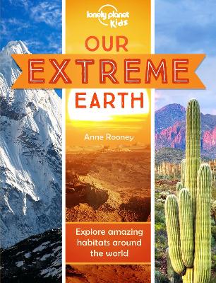 Lonely Planet Kids Our Extreme Earth book