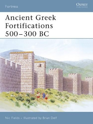 Ancient Greek Fortifications 500-330 BC book