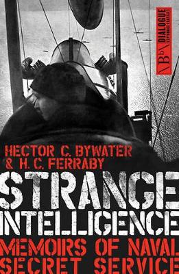 Strange Intelligence by Hector C. Bywater