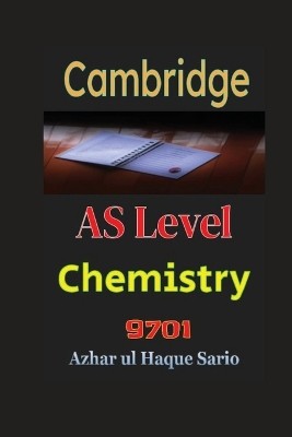 Cambridge AS Level Chemistry 9701 book