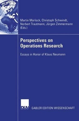 Perspectives on Operations Research: Essays in Honor of Klaus Neumann book