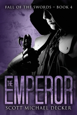 The Emperor by Scott Michael Decker