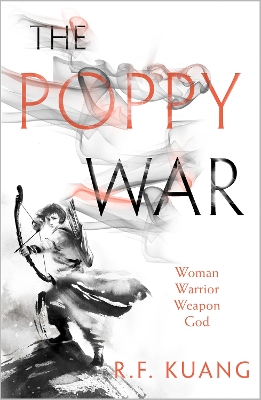 The Poppy War (The Poppy War, Book 1) by R.F. Kuang