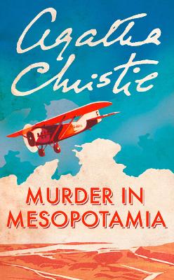 Murder in Mesopotamia by Agatha Christie