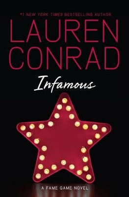 The Infamous by Lauren Conrad