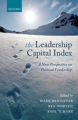 The Leadership Capital Index: A New Perspective on Political Leadership book