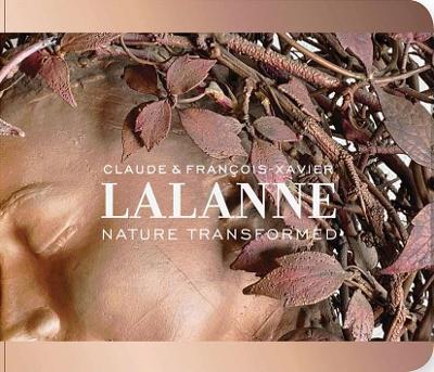 Claude and Francois-Xavier Lalanne: Nature Transformed book