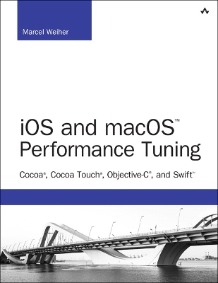 iOS and macOS Performance Tuning book