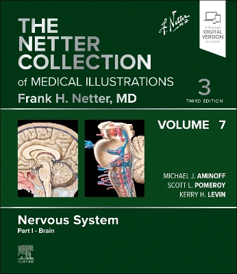 The Netter Collection of Medical Illustrations: Nervous System, Volume 7, Part I - Brain book