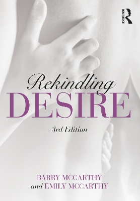 Rekindling Desire by Barry McCarthy