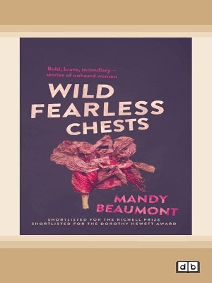 Wild, Fearless Chests by Mandy Beaumont