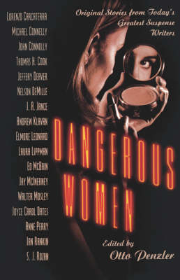 Dangerous Women by Otto Penzler