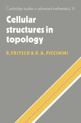 Cellular Structures in Topology by Rudolf Fritsch