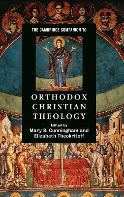 Cambridge Companion to Orthodox Christian Theology book