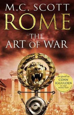 Rome: The Art of War by Manda Scott