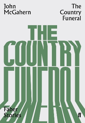 The Country Funeral: Faber Stories book