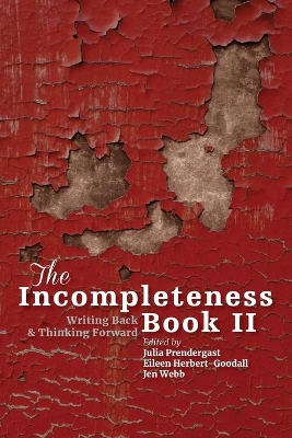 The Incompleteness Book 2 by Julia Prendergast
