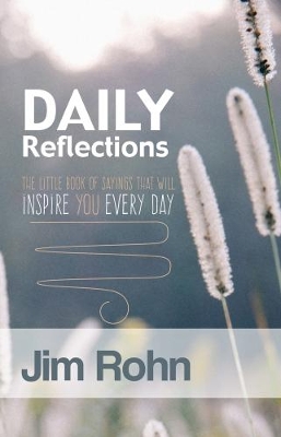 Daily Reflections by Jim Rohn