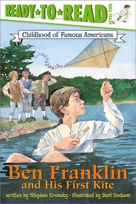 Ben Franklin and His First Kite book