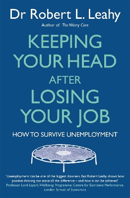 Keeping Your Head After Losing Your Job book