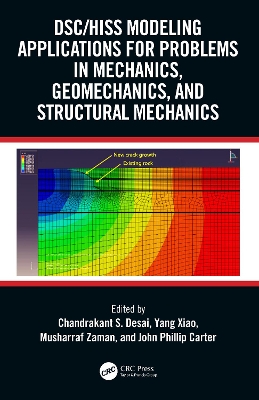 DSC/HISS Modeling Applications for Problems in Mechanics, Geomechanics, and Structural Mechanics book