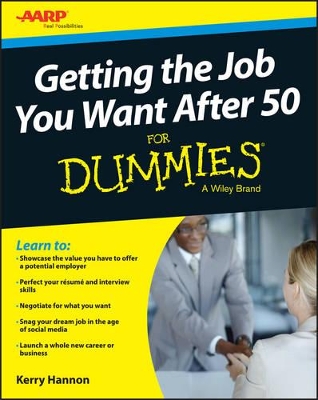 Getting the Job You Want After 50 for Dummies book