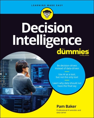 Decision Intelligence For Dummies book