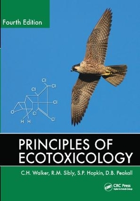 Principles of Ecotoxicology, Fourth Edition book