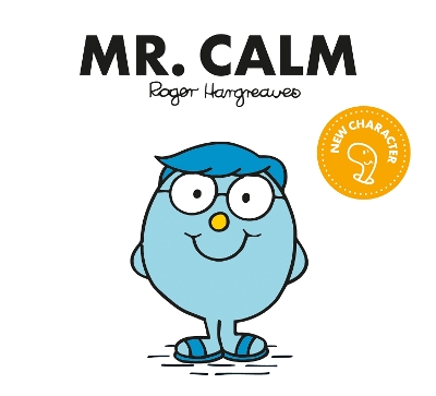 Mr. Calm (Mr. Men Classic Library) by Adam Hargreaves