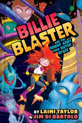 Billie Blaster and the Robot Army from Outer Space book