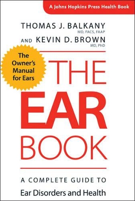 The Ear Book by Thomas J. Balkany