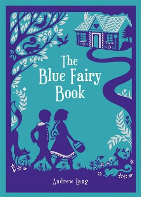 The Blue Fairy Book (Barnes & Noble Children's Leatherbound Classics) by Andrew Lang