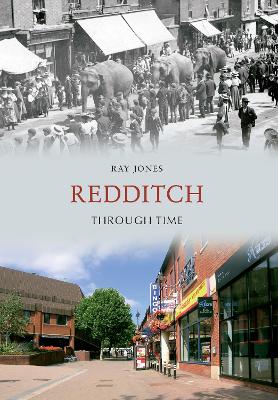 Redditch Through Time book