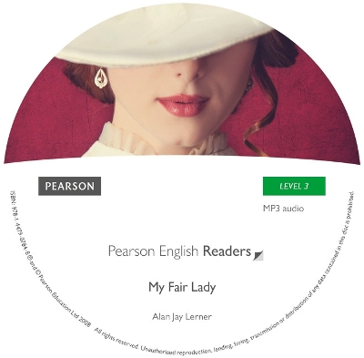 Level 3: My Fair Lady MP3 for Pack by Alan Lerner