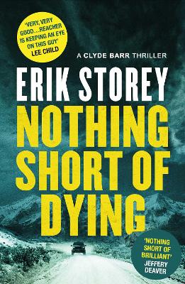 Nothing Short of Dying book