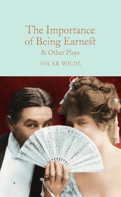 Importance of Being Earnest & Other Plays book