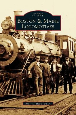 Boston & Maine Locomotives book