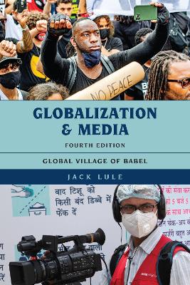 Globalization and Media: Global Village of Babel book
