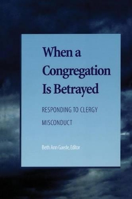 When a Congregation Is Betrayed book