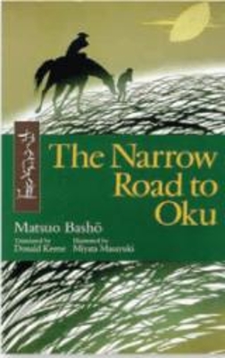 The Narrow Road To Oku by Matsuo Basho