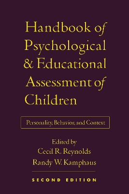 Handbook of Psychological and Educational Assessment of Children, 2/e book