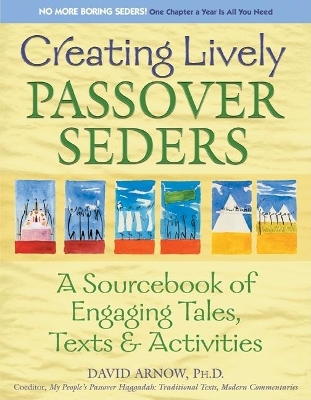 Creating a Living Passover Seder book