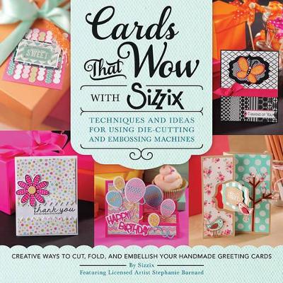 Cards That Wow with Sizzix book