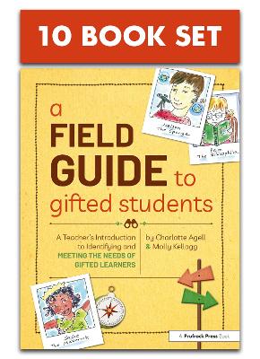 A Field Guide to Gifted Students (Set of 10): A Teacher's Introduction to Identifying and Meeting the Needs of Gifted Learners book