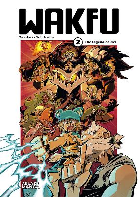 Wakfu Manga Vol 2: The Legend of Jiva book